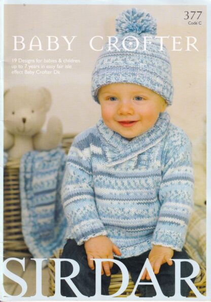SIRDAR BABY CROFTER KNITTING BOOK 377