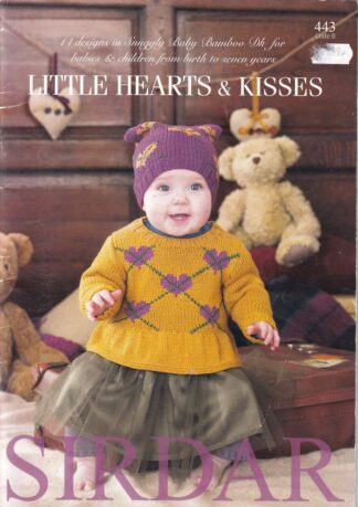 SIRDAR LITTLE HEARTS & KISSES KNITTING BOOK 443
